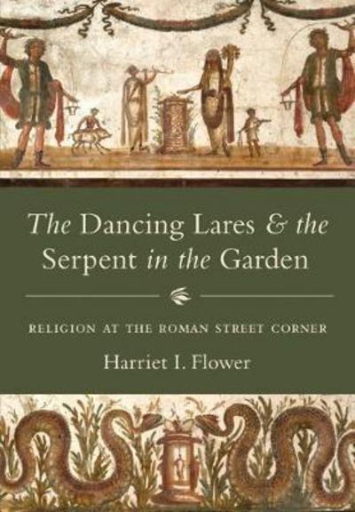 The dancing lares and the serpent in the Garden