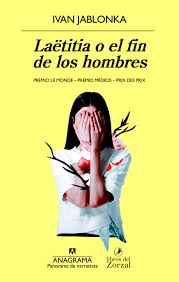 Laëtitia o el fin de los hombres