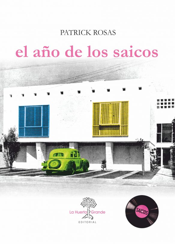 El año de Los Saicos