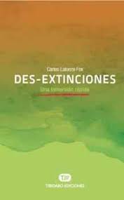 Des-extinciones. 9788491175629