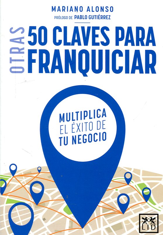 Otras 50 claves para franquiciar. 9788416894628