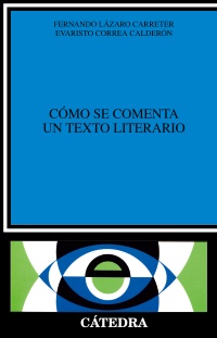 Cómo se comenta un texto literario. 9788437600246