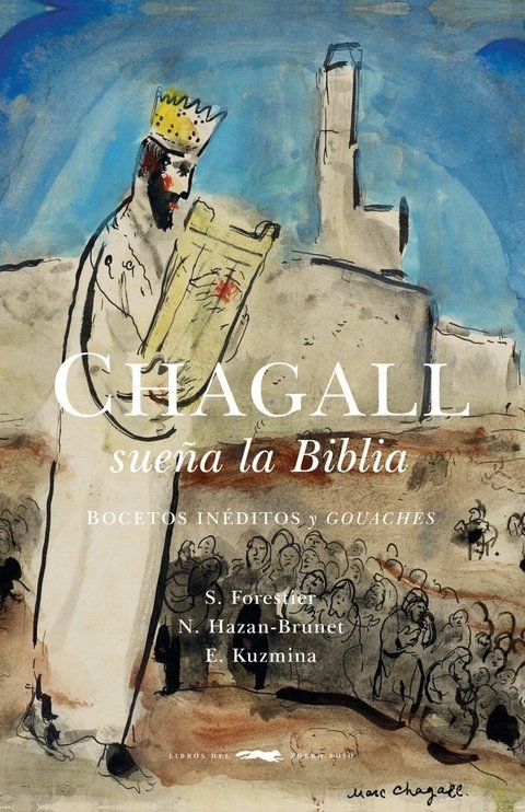 Chagall, sueña la Biblia