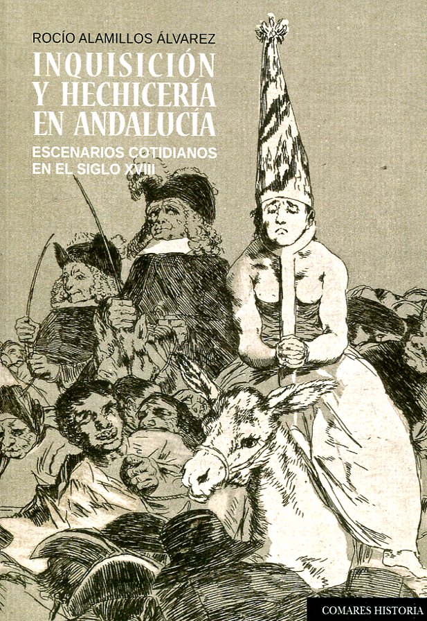 Inquisición y hechiceria en Andalucía