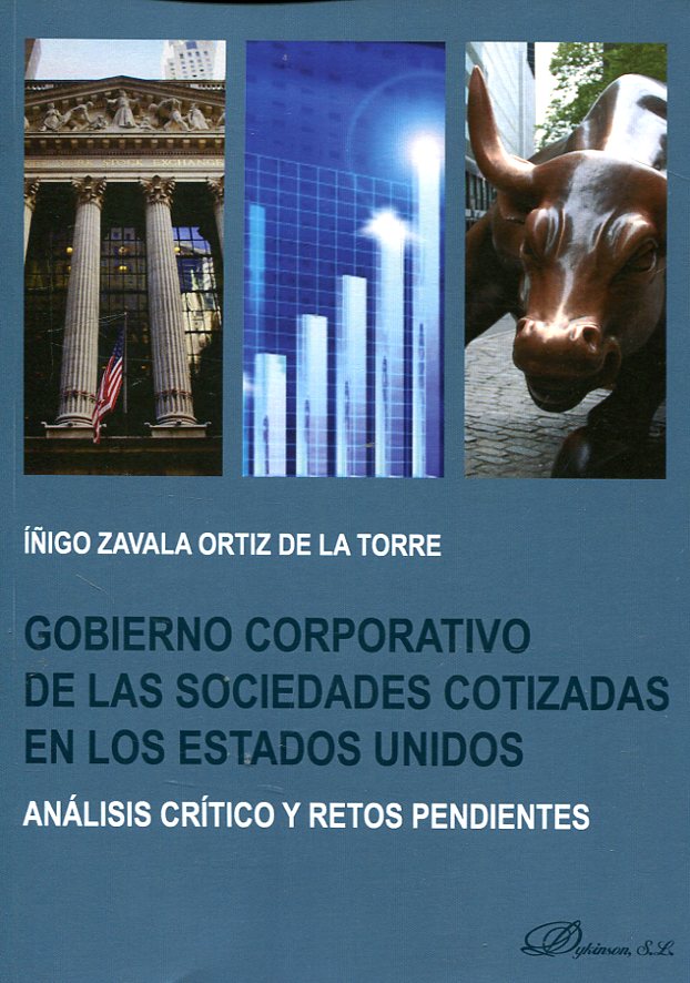 Gobierno corporativo de las sociedades cotizadas en los Estados Unidos. 9788491483779