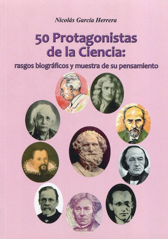 50 protagonistas de la Ciencia. 9788494374074