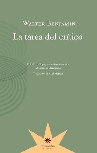 La tarea del crítico. 9789877121223