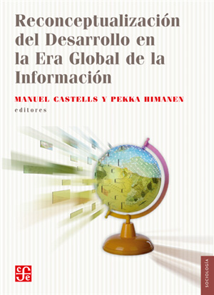 Reconceptualización del desarrollo en la Era Global de la Información. 9789562891394