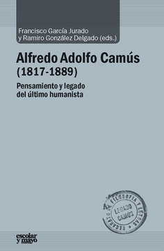 Alfredo Adolfo Camús (1817-1889). 9788417134105