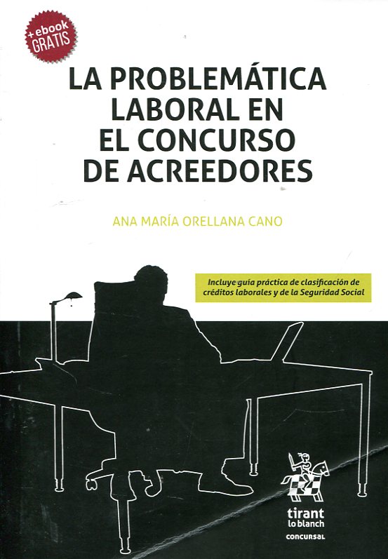 La problemática laboral en el concurso de acreedores