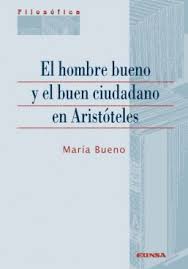 El hombre bueno y el buen ciudadano en Aristóteles