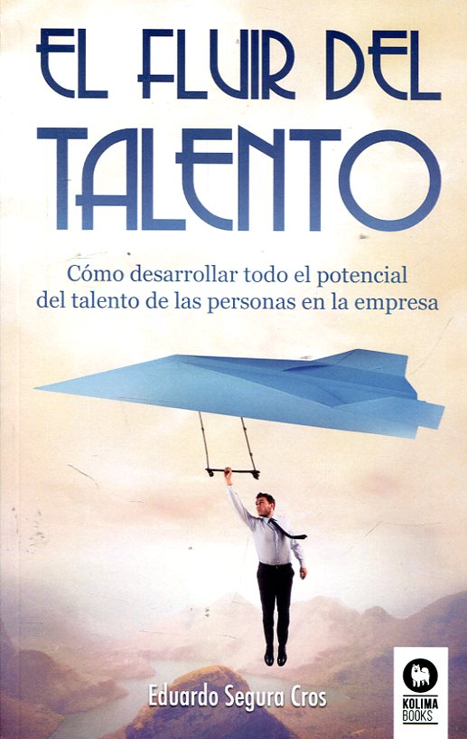 El fluir de talento