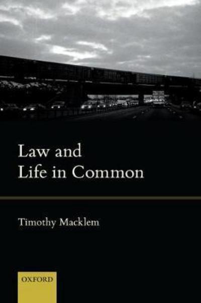 Law and life in common. 9780198812418