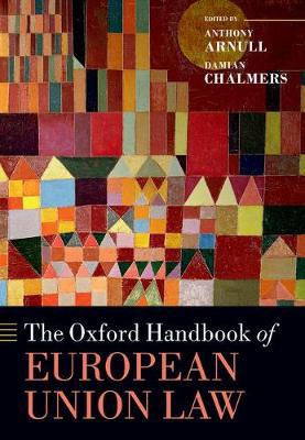 The Oxford handbook of European Union Law. 9780199672653