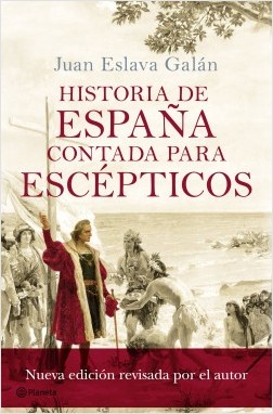 Historia de España contada para escépticos