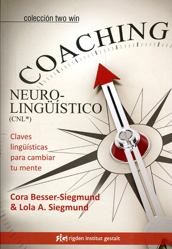 Coaching neurolingüístico. CNL