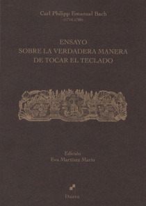 Ensayo sobre la verdadera manera de tocar el teclado. 9788494671845