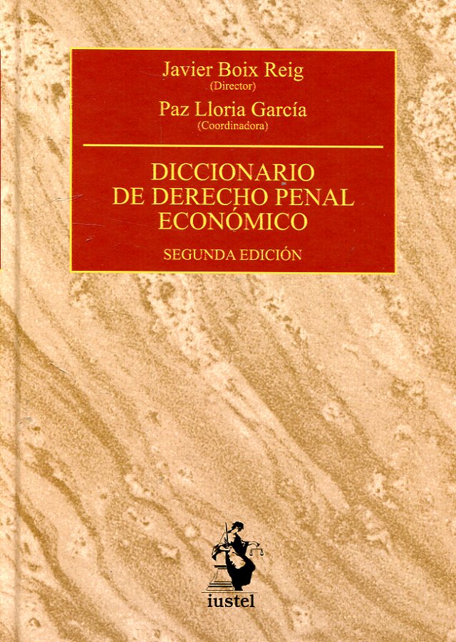 Diccionario de Derecho penal económico