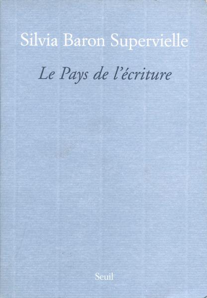 Le pays de l'écriture