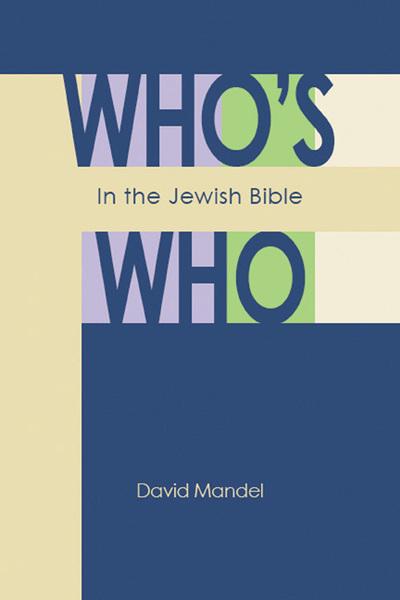 Who's who in the jewish Bible. 9780827608634