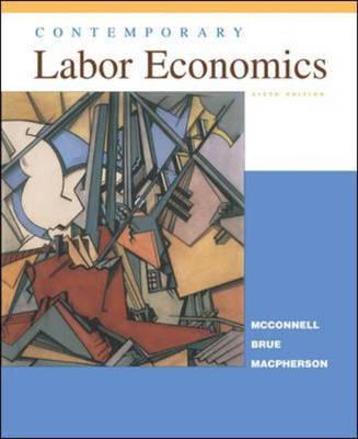 Contemporary labor economics