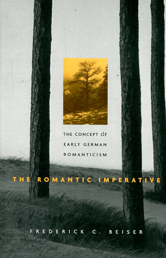 The romantic imperative . 9780674019805