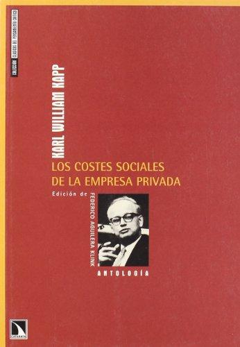 Los costes sociales de la empresa privada