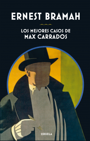 Los mejores casos de Max Carrados. 9788417151188