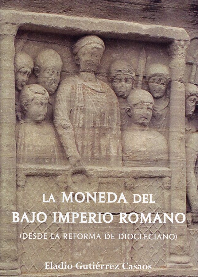 La moneda del Bajo Imperio Romano