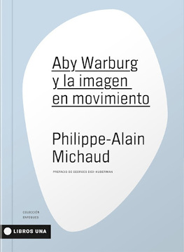 Aby Warburg y la imagen en movimiento