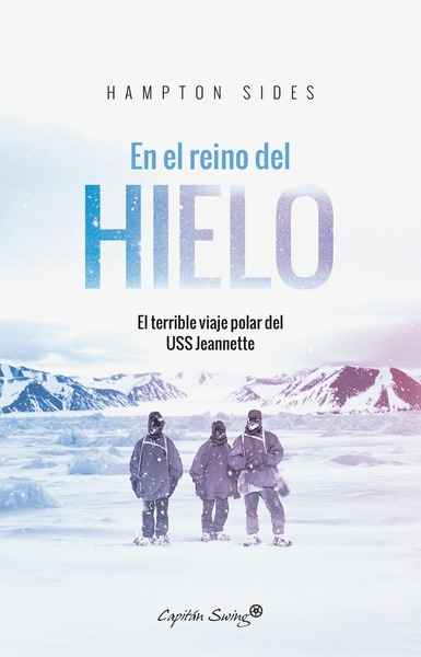 En el reino del hielo. 9788494740817