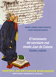 El testamento del secretario real mosén Juan de Coloma