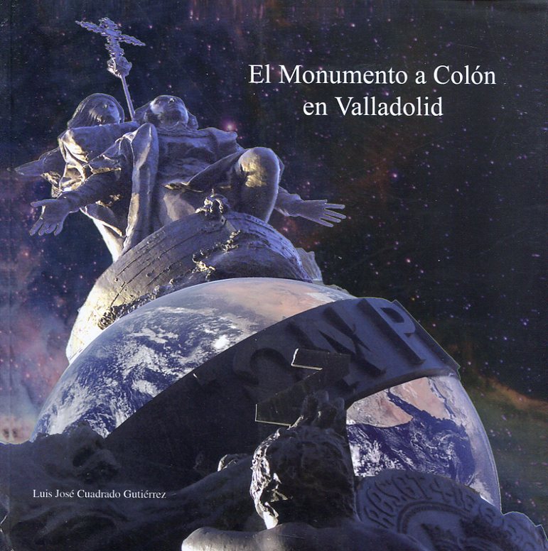 El Monumento a Colón en Valladolid. 9788469098233