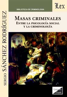 Masas criminales. 9789567799695