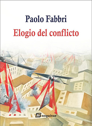 Elogio del conflicto