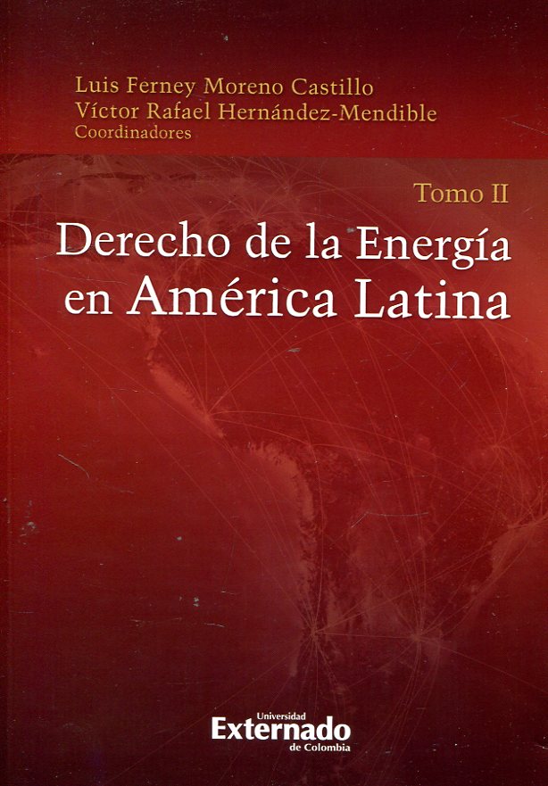 Derecho de la energía en América Latina. 9789587727203