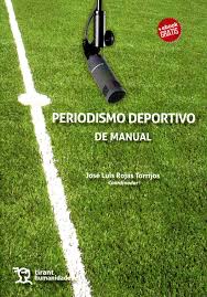 Periodismo deportivo de manual. 9788416786572