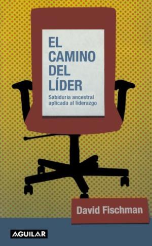 El camino del líder. 9788403093065