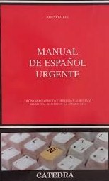 Manual de español urgente. 9788437621425