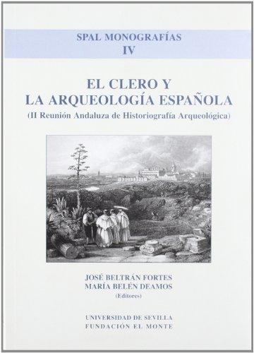 El Clero y la Arqueología Española. 9788447207756