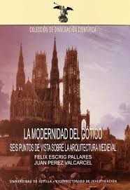 La modernidad del Gótico. 9788447208371