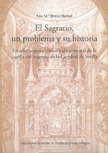 El Sagrario, un problema y su historia. 9788447208777