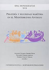 Piratería y seguridad marítima en el Mediterráneo Antiguo