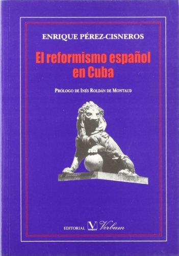 El reformismo español en Cuba