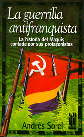 La guerrilla antifranquista. 9788481362299