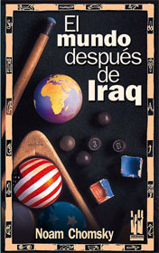 El mundo después de Iraq. 9788481363814