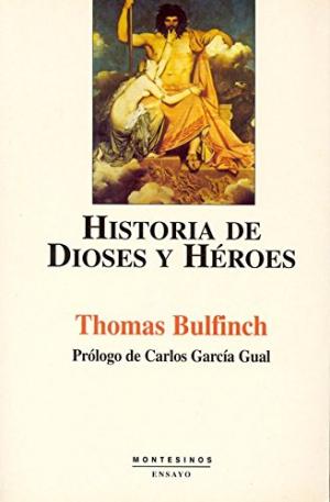 Historia de Dioses y Héroes. 9788495776129