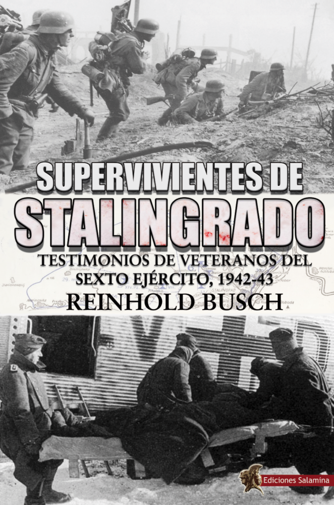 Supervivientes de Stalingrado. 9788494497179