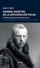 Nansen, maestro de la exploración polar
