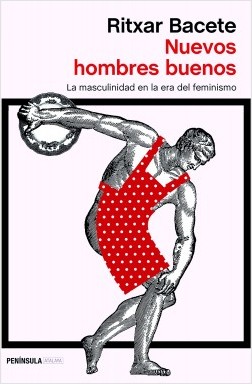 Nuevos hombres buenos. 9788499426495